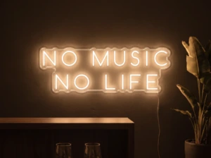 Neonskylt «No Music No Life» i orange LED-neon, monterad på vägg