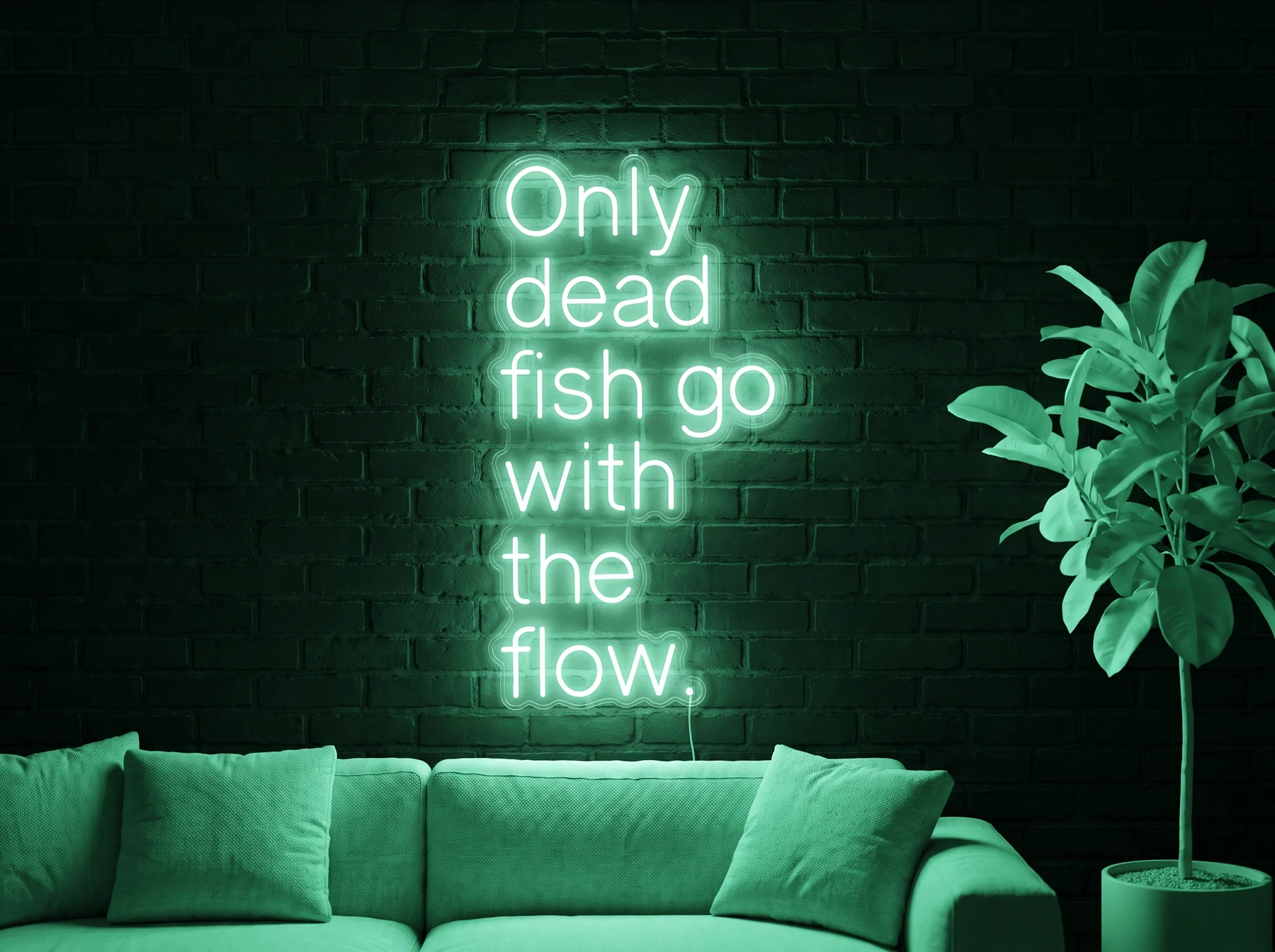 Neonskylt «Only Dead Fish» i mintgrön LED-neon, monterad på vägg